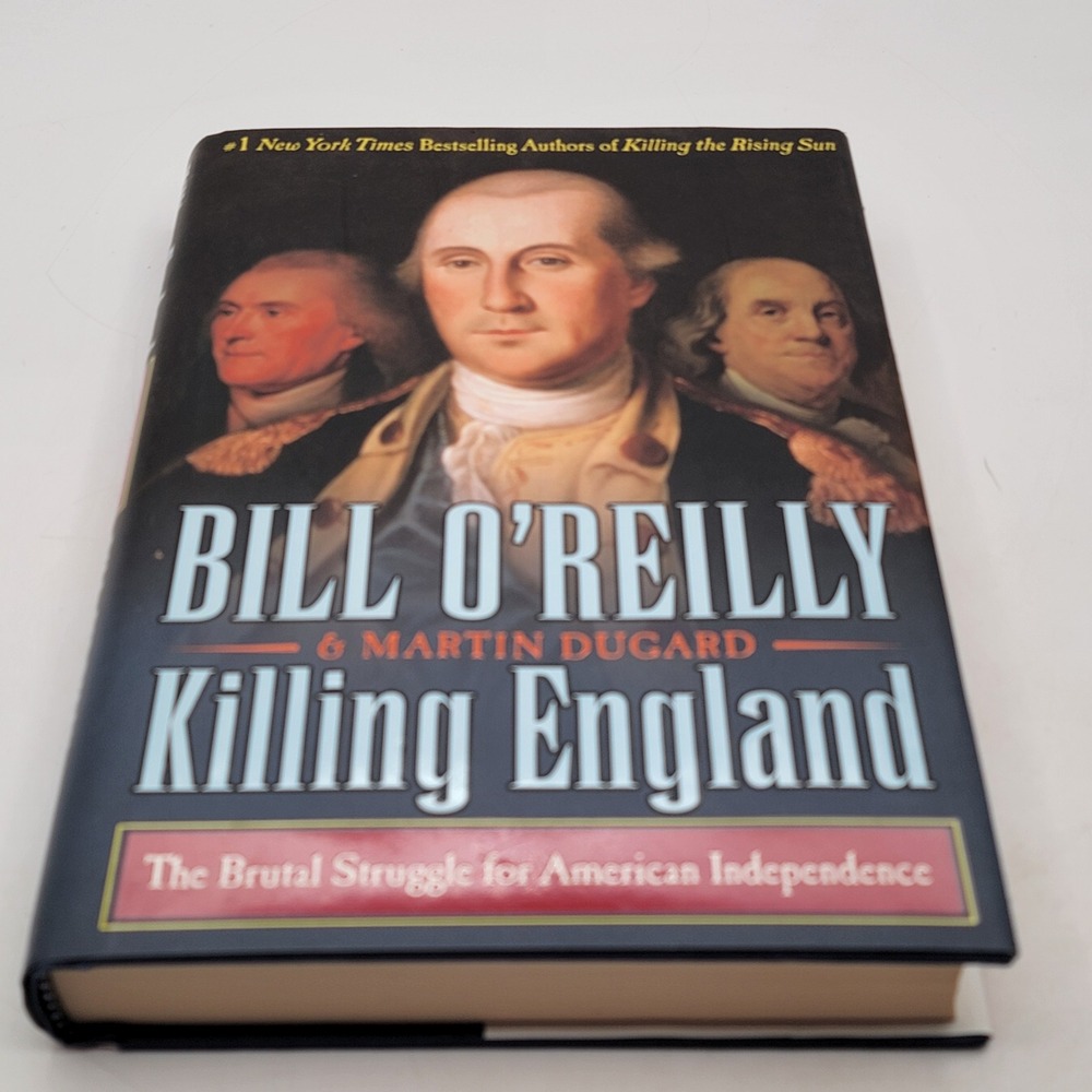 Bill O'Reilly Killing England Hardcover First Edition 2017 History EXCELLENT